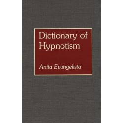Dictionary of Hypnotism