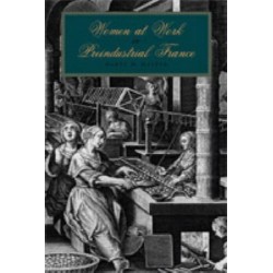 Women at Work in Preindustrial France