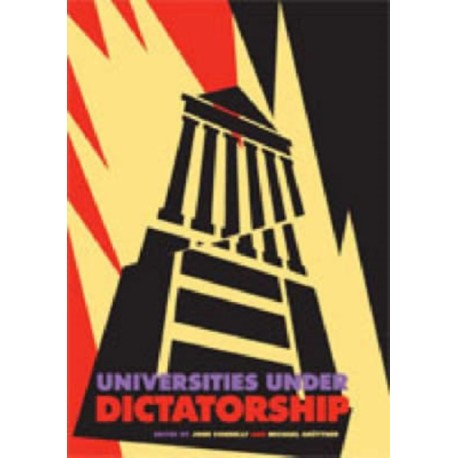 Universities Under Dictatorship