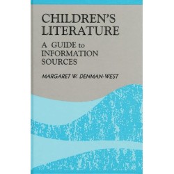 Children's Literature: A Guide to Information Sources