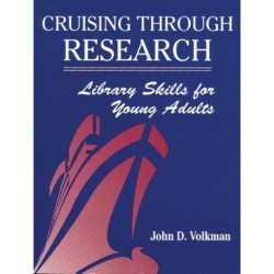 Cruising Through Research: Library Skills for Young Adults