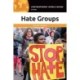 Hate Groups: A Reference Handbook