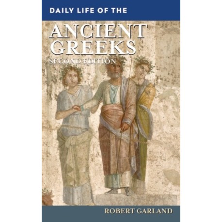 Daily Life of the Ancient Greeks