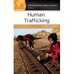 Human Trafficking: A Reference Handbook
