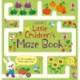 Little Children's Maze Book