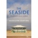 The Seaside: England's Love Affair