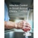 Infection Control in Small Animal Clinical Practice