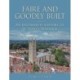 Faire and Goodly Built: An incomplete History of St. Mary's Warwick