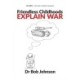 Friendless Childhoods Explain War