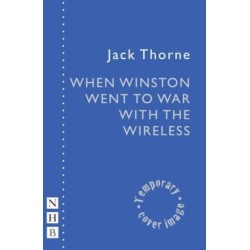 When Winston Went to War with the Wireless