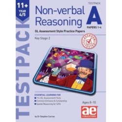 11+ Non-verbal Reasoning Year 4/5 Testpack A Papers 1-4: GL Assessment Style Practice Papers