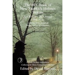 The MX Book of New Sherlock Holmes Stories Part XXXVIII: 2023 Annual (1890-1896)