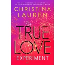 The True Love Experiment