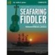 Seafaring Fiddler: Traditional Fiddle Music from Around the World - Complete Edition