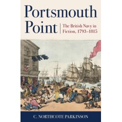 Portsmouth Point: The British Navy in Fiction, 1793–1815