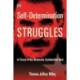 Self-Determination Struggles - In Pursuit of the Democratic Confederalist Ideal