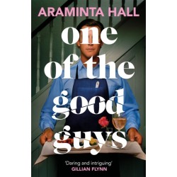 One of the Good Guys: The scorching psychological thriller everyone is talking about
