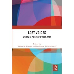 Lost Voices: Women in Philosophy 1870–1970