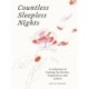 Countless Sleepless Nights: A collection of coming-out stories and experiences