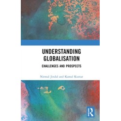 Understanding Globalisation: Challenges and Prospects