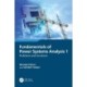 Fundamentals of Power Systems Analysis 1: Problems and Solutions