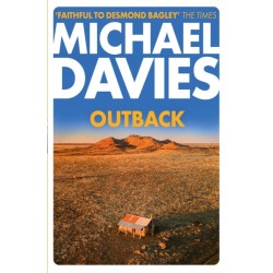 Outback: The Desmond Bagley Centenary Thriller