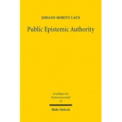 Public Epistemic Authority: Normative Institutional Design for EU Law