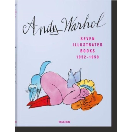 Andy Warhol. Seven Illustrated Books 1952–1959