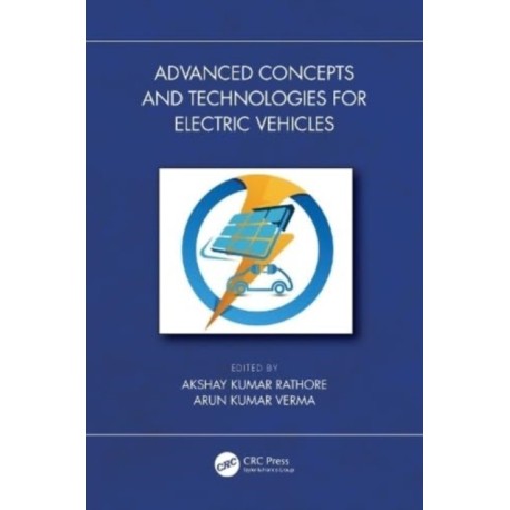 Advanced Concepts and Technologies for Electric Vehicles