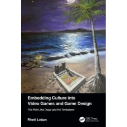 Embedding Culture into Video Games and Game Design: The Palm, the Dogai and the Tombstone
