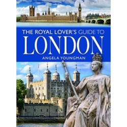 The Royal Lover's Guide to London