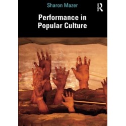 Performance in Popular Culture