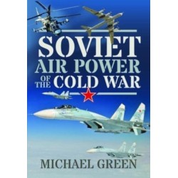 Soviet Air Power of the Cold War