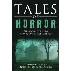 Tales of Horror: Terrifying Stories to Keep You Awake Past Midnight
