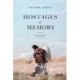Hostages of Memory