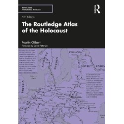 The Routledge Atlas of the Holocaust