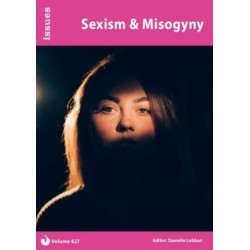 Sexism & Misogyny: Issues: PSHE & RSE Resources For Key Stage 3 & 4