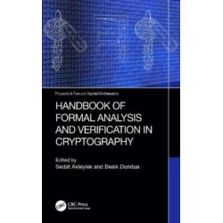 Handbook of Formal Analysis and Verification in Cryptography