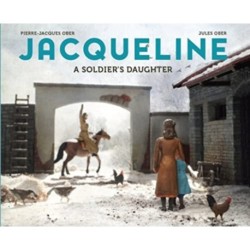 Jacqueline: A Soldier's Daughter