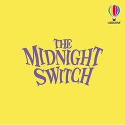 The Midnight Switch