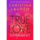 The True Love Experiment