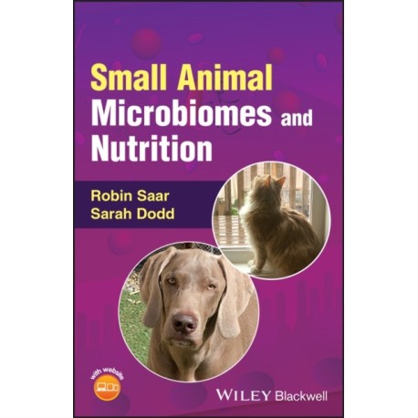 Small Animal Microbiomes and Nutrition