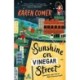 Sunshine on Vinegar Street