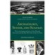 Archaeology, Sexism, and Scandal: The Long-Suppressed Story of One Woman's Discoveries and the Man Who Stole Credit for Them