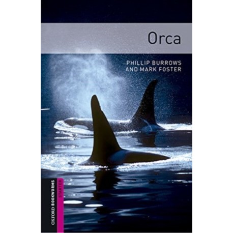 Oxford Bookworms Library: Starter:: Orca audio pack