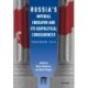 Russia's Imperial Endeavor and Its Geopolitical Consequences: The Russia-Ukraine War, Volume Two