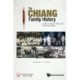Chiang Family History, The: A Tale Of Three Cultures And Chia Keng Village