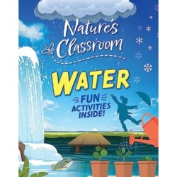 Nature's Classroom: Water