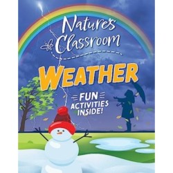 Nature's Classroom: Weather