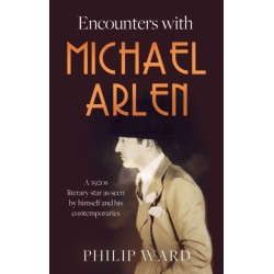 Encounters with Michael Arlen